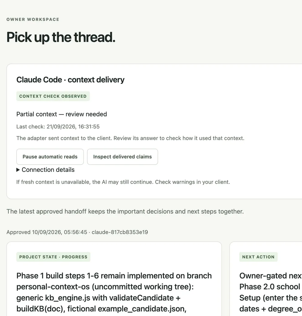 The owner workspace: Claude Code context delivery with partial context flagged for review, and the latest approved handoff.